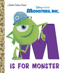 Book cover for M Is for Monster (Disney/Pixar Monsters, Inc.)