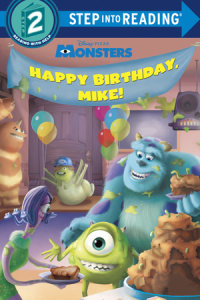 Book cover for Happy Birthday, Mike! (Disney/Pixar Monsters, Inc.)