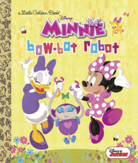 Cover of Bow-Bot Robot (Disney Junior: Minnie\'s Bow Toons)