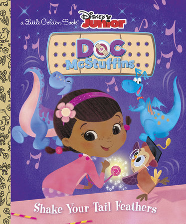 Shake Your Tail Feathers (Disney Junior: Doc McStuffins)