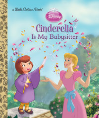 Book cover for Cinderella is My Babysitter (Disney Princess)