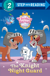 Book cover for The Knight Night Guard (Disney Palace Pets: Whisker Haven Tales)