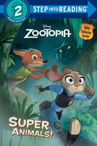 Book cover for Super Animals! (Disney Zootopia)