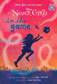 Book cover for Never Girls #12: In the Game (Disney: The Never Girls)