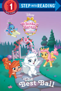Book cover for The Best Ball (Disney Palace Pets: Whisker Haven Tales)