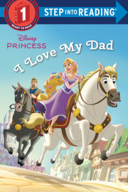 I Love My Dad (Disney Princess) 