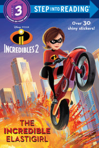 Cover of The Incredible Elastigirl (Disney/Pixar The Incredibles 2)