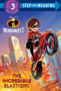 Cover of The Incredible Elastigirl (Disney/Pixar The Incredibles 2) cover