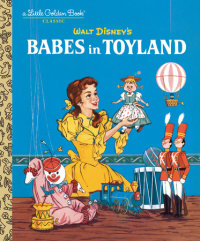 Cover of Babes in Toyland (Disney Classic)