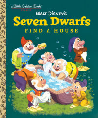 Book cover for Seven Dwarfs Find a House (Disney Classic)