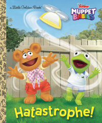 Book cover for Hatastrophe (Disney Muppet Babies)
