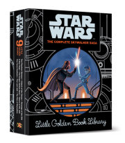 The Complete Skywalker Saga: Little Golden Book Library (Star Wars) 