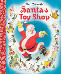 Cover of Santa\'s Toy Shop Little Golden Board Book (Disney Classic)