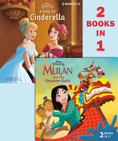 Mulan And The Dragon Race A Song For Cinderella Disney Princess