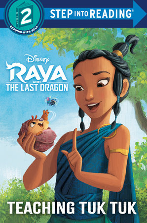 Teaching Tuk Tuk (Disney Raya and the Last Dragon) by Mei Nakamura:  9780736441582 | : Books