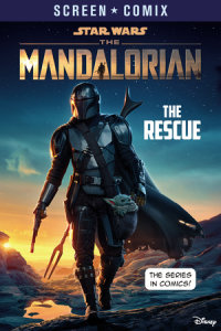 Book cover for The Mandalorian: The Rescue (Star Wars)