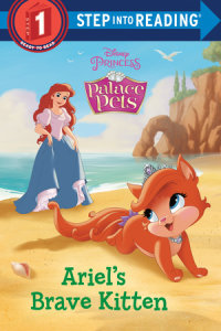 Book cover for Ariel\'s Brave Kitten (Disney Princess: Palace Pets)