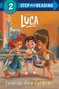 Book cover for Friends Are Forever (Disney/Pixar Luca)