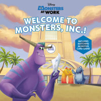 Book cover for Welcome to Monsters, Inc.! (Disney Monsters at Work)