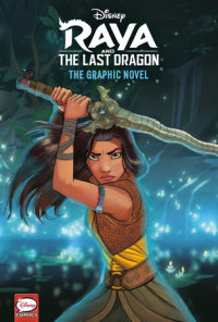Cover of Disney Raya and the Last Dragon: The Graphic Novel (Disney Raya and the Last  Dragon)