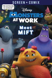 Meet MIFT (Disney Monsters at Work) 