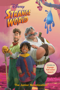 Cover of Disney Strange World: The Junior Novelization