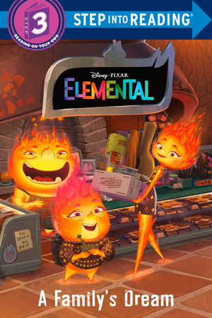 A Family's Dream (Disney/Pixar Elemental) by Kathy McCullough