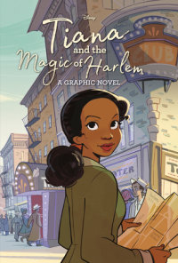Book cover for Tiana and the Magic of Harlem (Disney Princess)