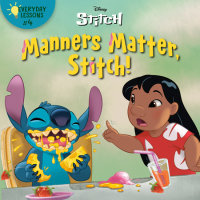 Book cover for Everyday Lessons #4: Manners Matter, Stitch! (Disney Stitch)