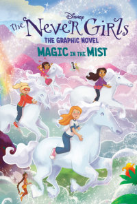 Cover of Magic in the Mist (Disney The Never Girls: Graphic Novel #3) cover