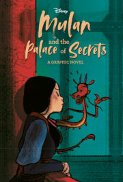 Mulan and the Palace of Secrets (Disney Princess)