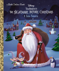 Cover of I Am Santa (Disney Tim Burton\'s The Nightmare Before Christmas) cover