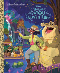 Book cover for Tiana\'s Bayou Adventure (Disney Princess)