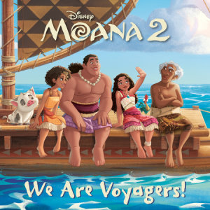 Cover of We Are Voyagers! (Disney Moana 2)