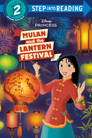 Cover of Mulan and the Lantern Festival (Disney Princess)