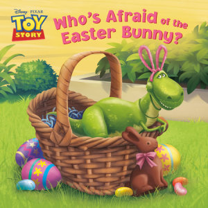 Cover of Who\'s Afraid of the Easter Bunny? (Disney/Pixar Toy Story)