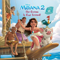 Book cover for The Ocean is Our Friend! (Disney Moana)