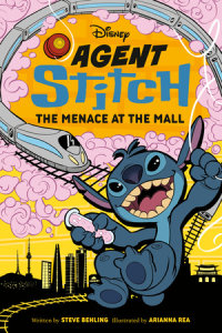 Book cover for Disney Agent Stitch: The Menace at the Mall