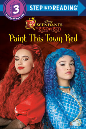 Paint This Town Red (Descendants: The Rise of Red)