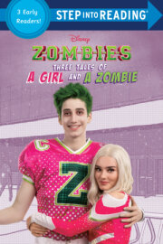 Disney ZOMBIES: Three Tales of a Girl and a Zombie 