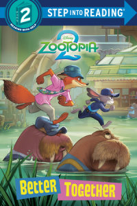 Cover of Better Together (Disney Zootopia 2) cover