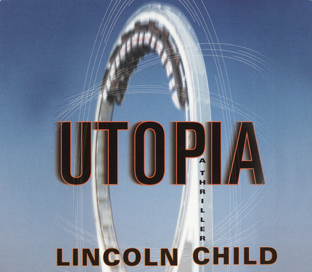 Utopia by Lincoln Child