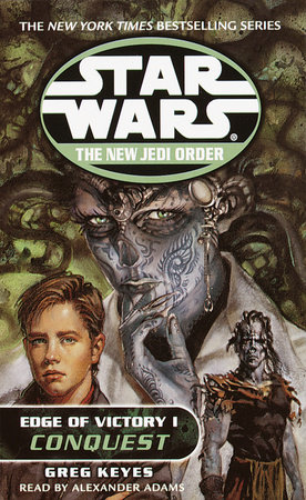 Star Wars: The New Jedi Order: Edge of Victory I: Conquest cover