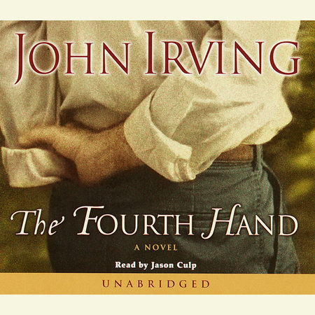 The Fourth Hand by John Irving