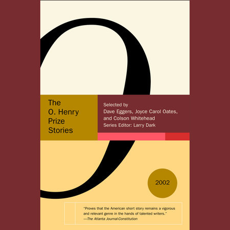 Selected Stories From The O Henry Prize Stories 2002 By