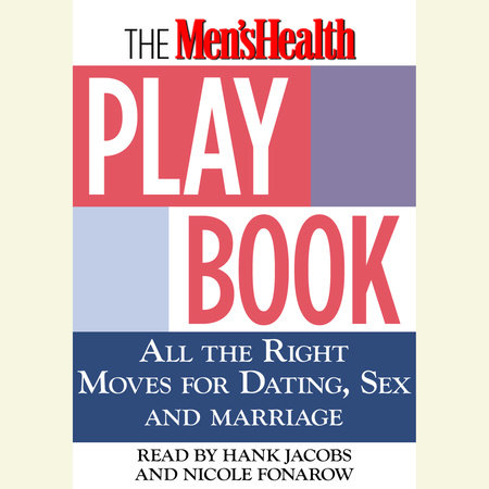 The Men s Health Playbook by Men s Health Magazine 9780739301272