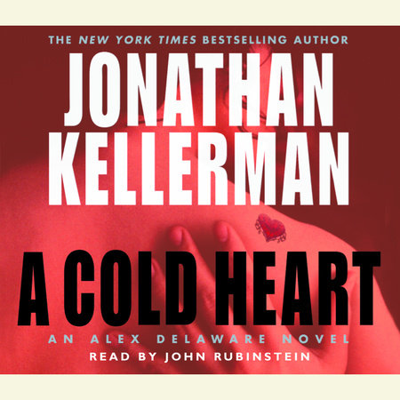 A Cold Heart by Jonathan Kellerman