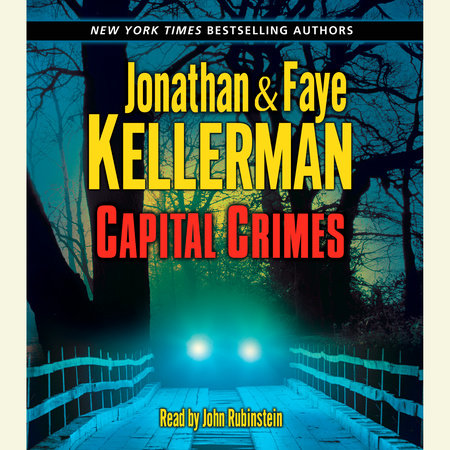 Capital Crimes by Jonathan Kellerman & Faye Kellerman