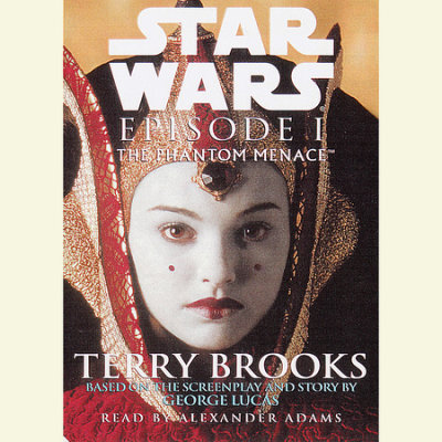 The Phantom Menace: Star Wars: Episode I by Terry Brooks | Penguin ...