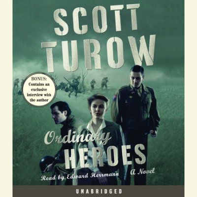 Ordinary Heroes by Scott Turow | Penguin Random House Audio